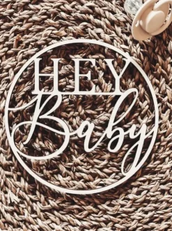 Meraki Engraving "Hey Baby" -kyltti